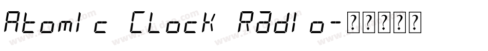 Atomic Clock Radio字体转换